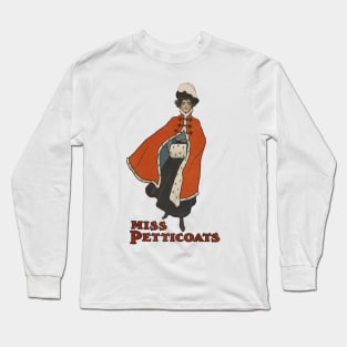 Miss Petticoats vs the World Long Sleeve T-Shirt